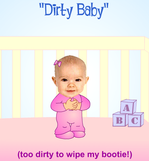 Dirty Baby